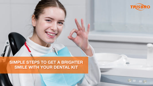 Simple steps to get a brighter smile with your dental kit