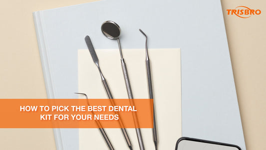 How to pick the best dental kit for your needs